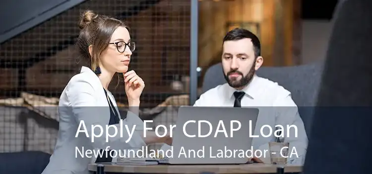 Apply For CDAP Loan Newfoundland And Labrador - CA