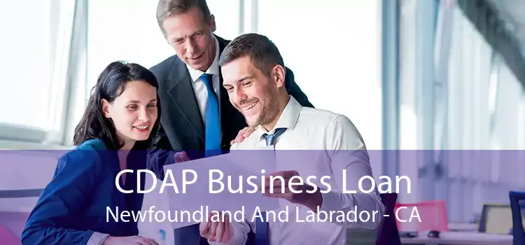 CDAP Business Loan Newfoundland And Labrador - CA